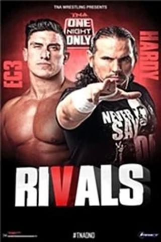 TNA One Night Only: Rivals 2 poster