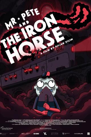 Mr. Pete & the Iron Horse poster