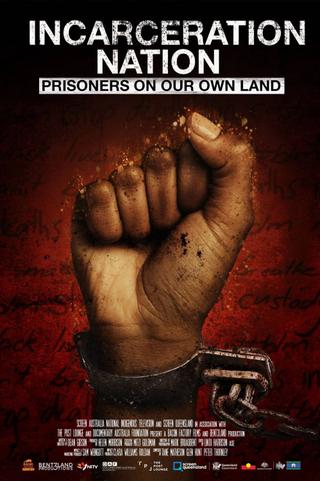 Incarceration Nation poster