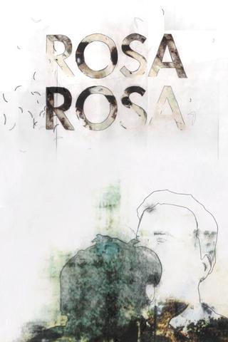 Rosa Rosa poster