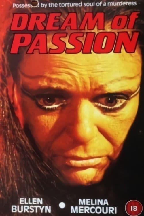 A Dream of Passion poster
