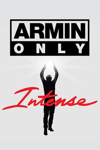 Armin Only: Intense poster