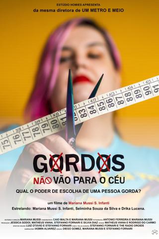 Gordos não vão para o céu poster