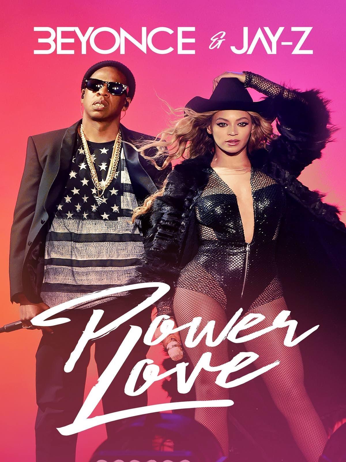Beyonce & Jay-Z: Power Love poster