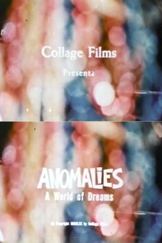 Anomalies: A World of Dreams poster