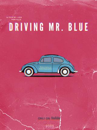 Driving Mr. Blue poster