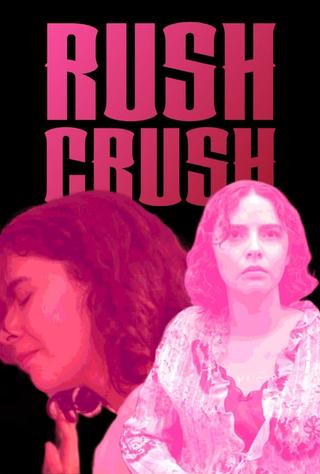 Rush Crush poster