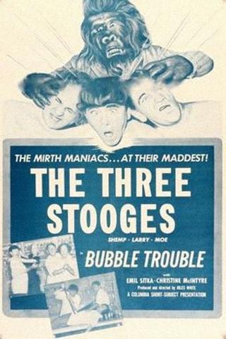 Bubble Trouble poster