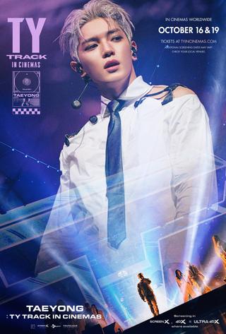 TAEYONG: TY TRACK IN CINEMAS poster