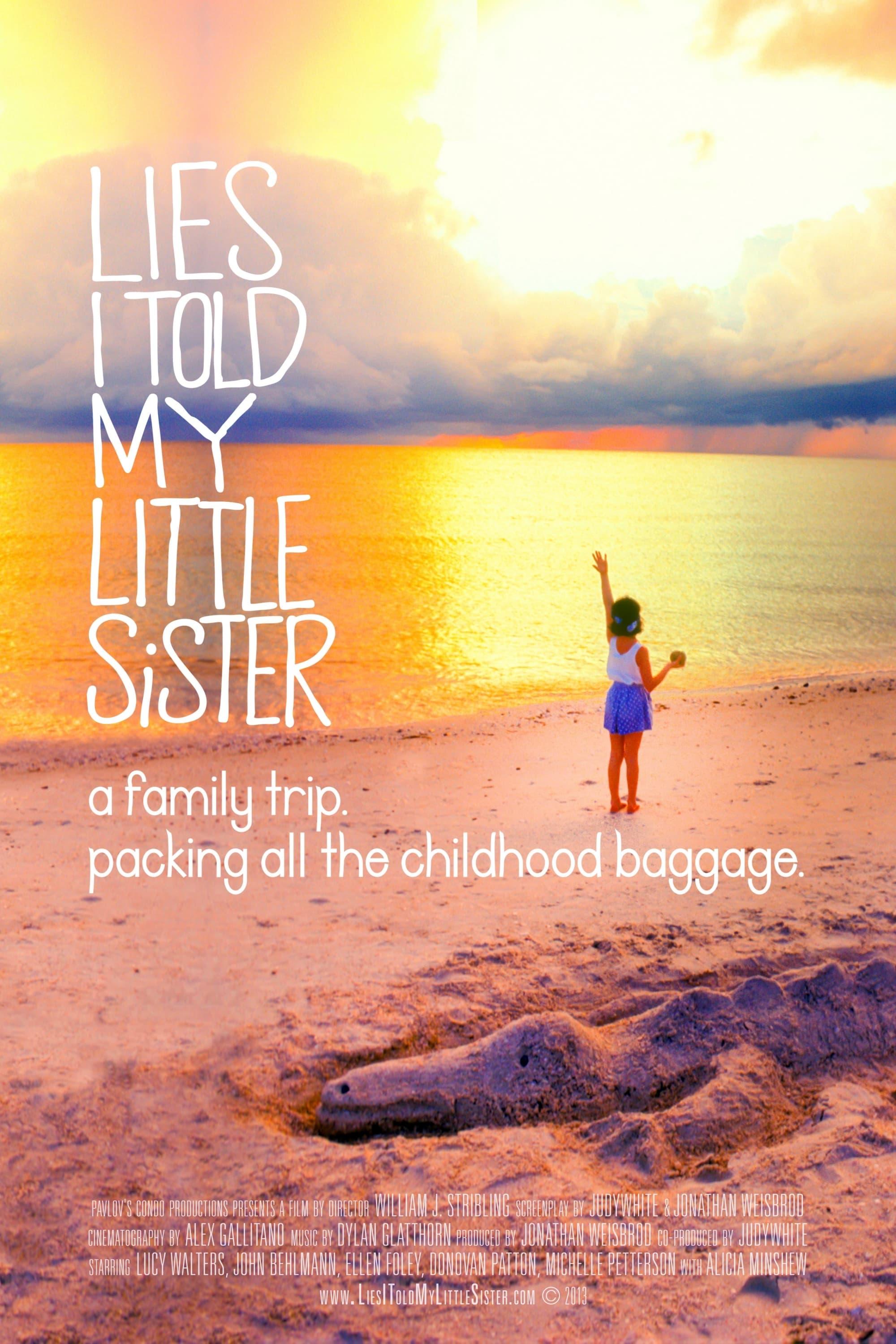 Lies I Told My Little Sister poster