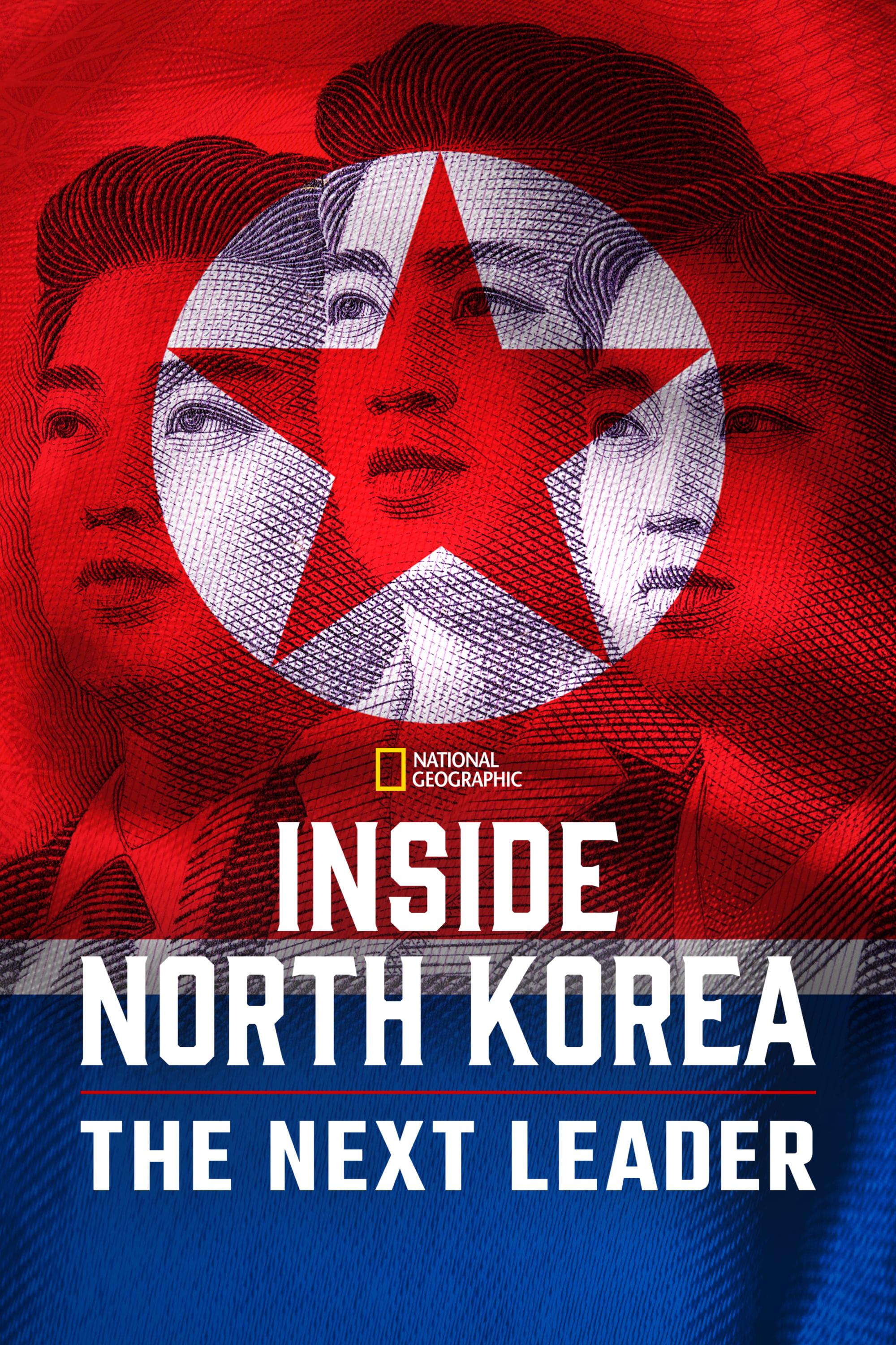 Inside North Korea: The Next Leader poster