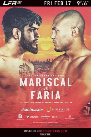 LFA 153: Mariscal vs. Faria poster