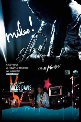 Miles Davis - The Definitive Miles Davis At Montreux - July 14 TH 1985 poster