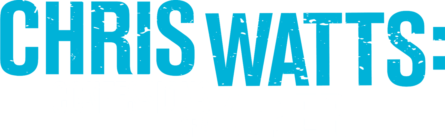 Chris Watts: Confessions of a Killer logo