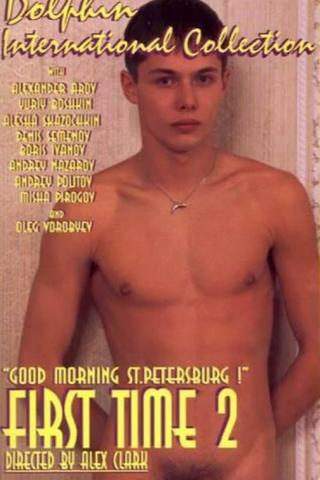 First Time 2: Good Morning St. Petersburg! poster