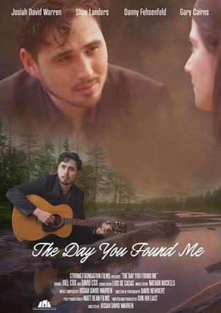 The Day You Found Me poster