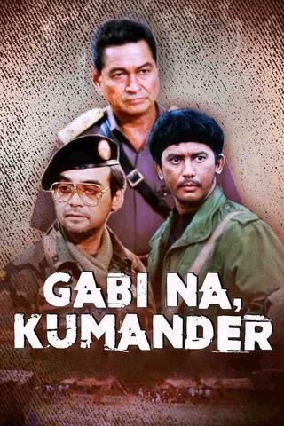 Gabi Na, Kumander poster