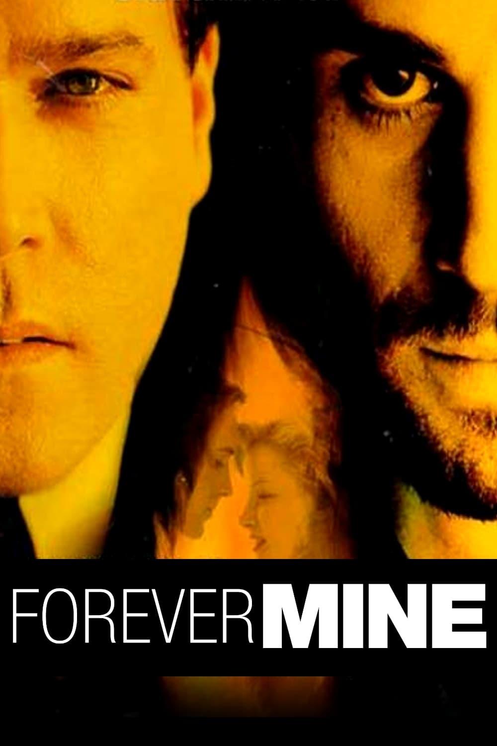 Forever Mine poster