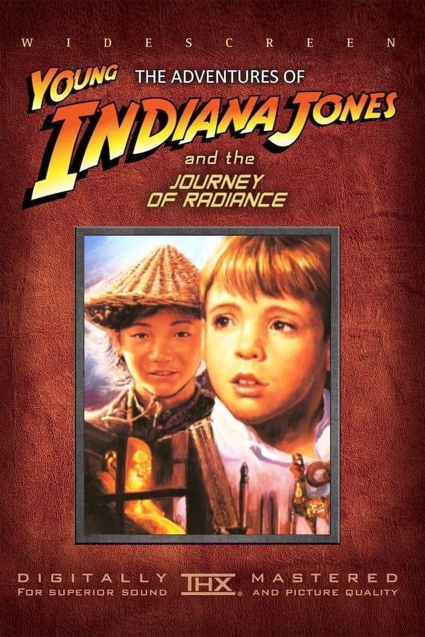 The Adventures of Young Indiana Jones: Journey of Radiance poster