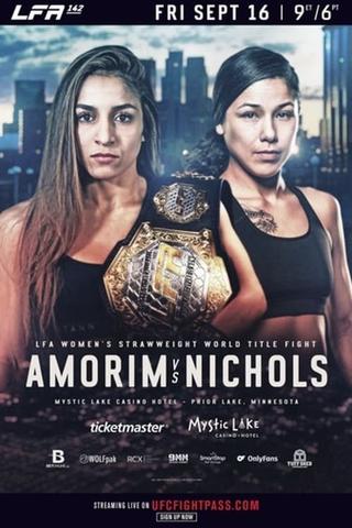 LFA 142: Amorim vs. Nichols poster