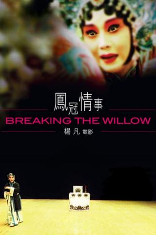 Breaking the Willow poster