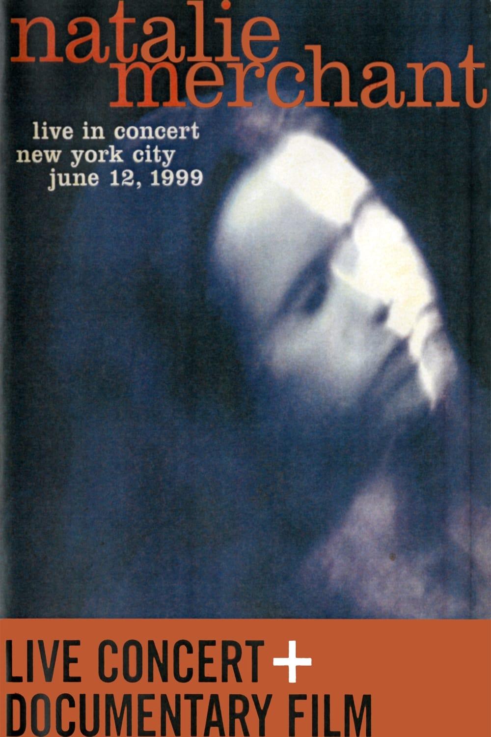 Natalie Merchant - Live in Concert poster