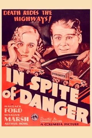 In Spite of Danger poster