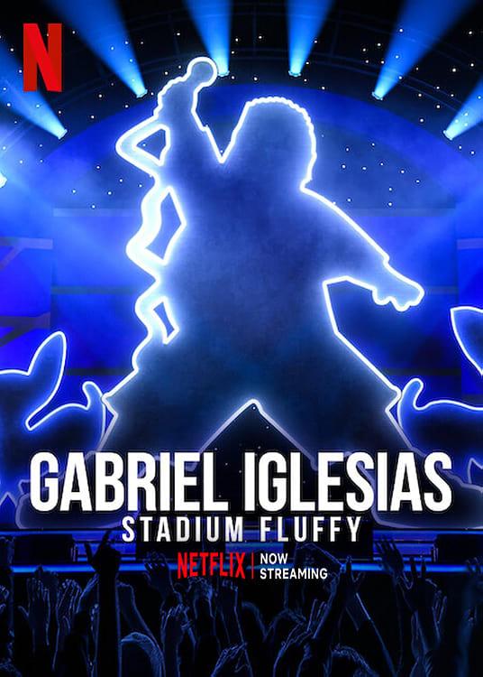 Gabriel Iglesias: Stadium Fluffy poster