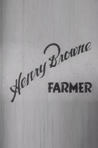 Henry Browne, Farmer poster