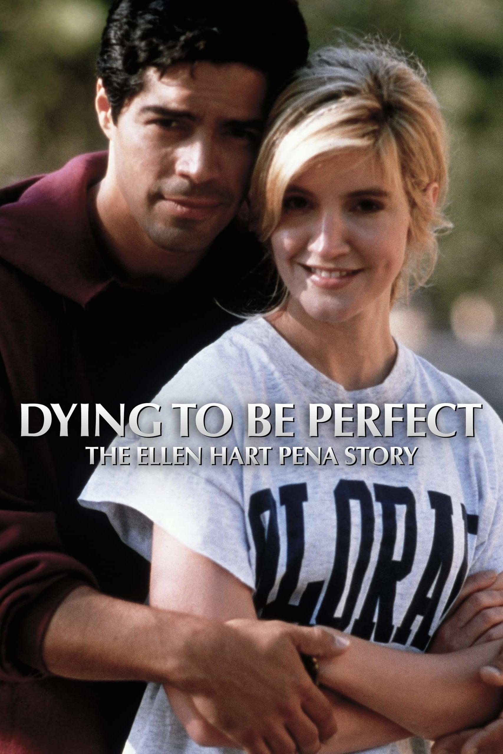 Dying to Be Perfect: The Ellen Hart Pena Story poster