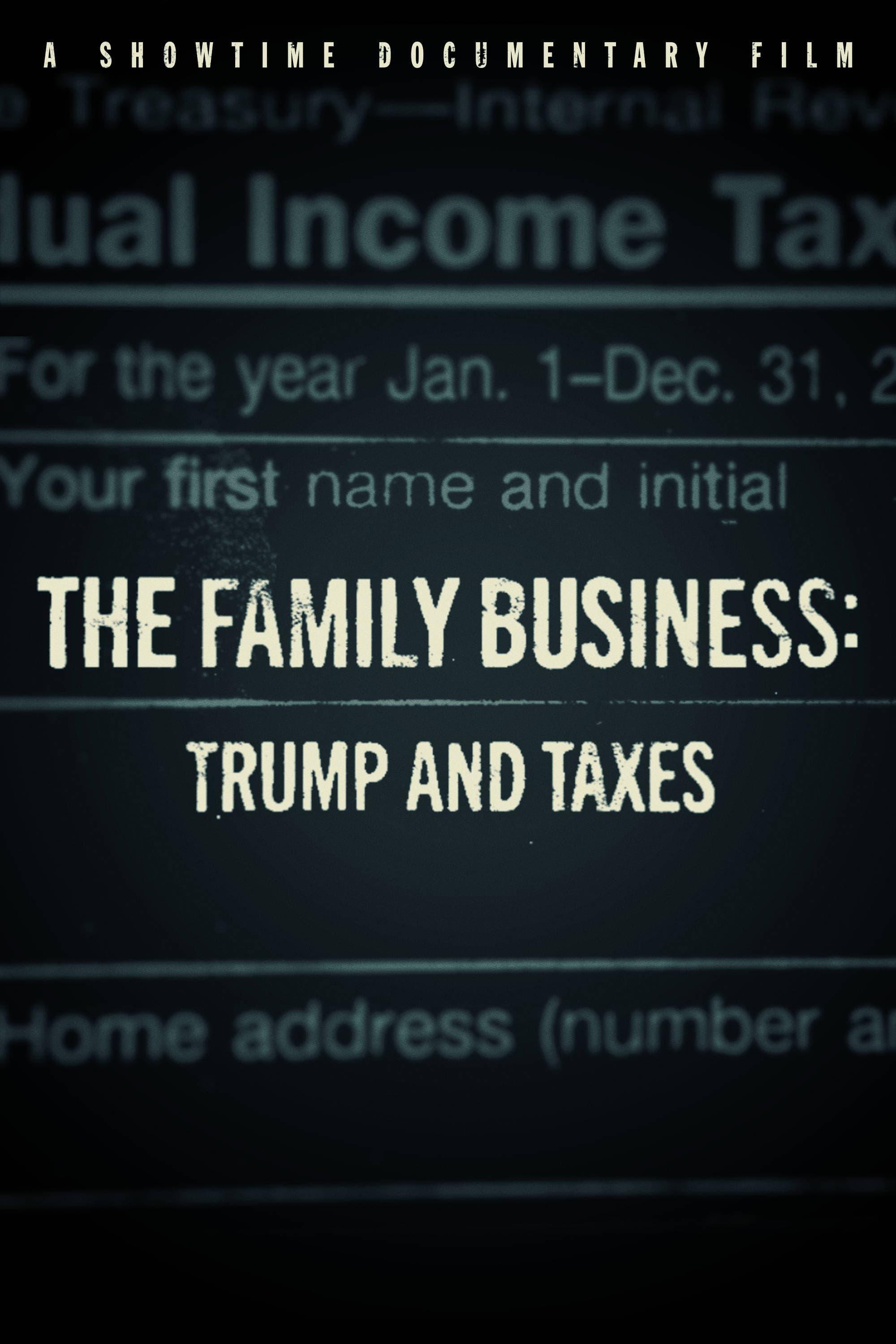 The Family Business: Trump and Taxes poster