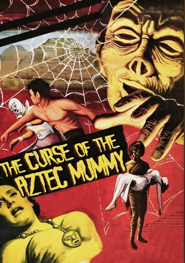 The Curse of the Aztec Mummy poster
