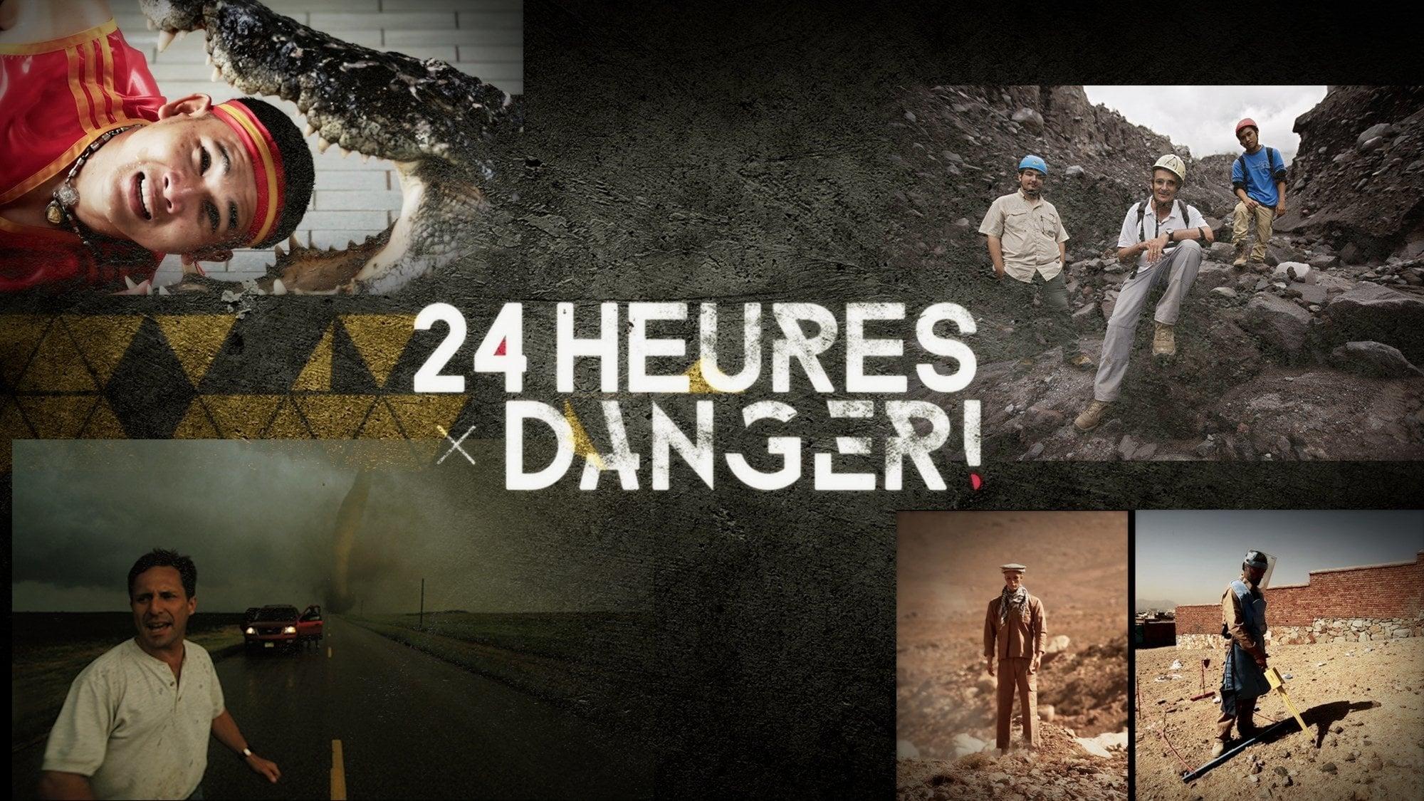 24 heures : Danger ! backdrop