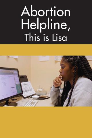 Abortion Helpline, This Is Lisa poster