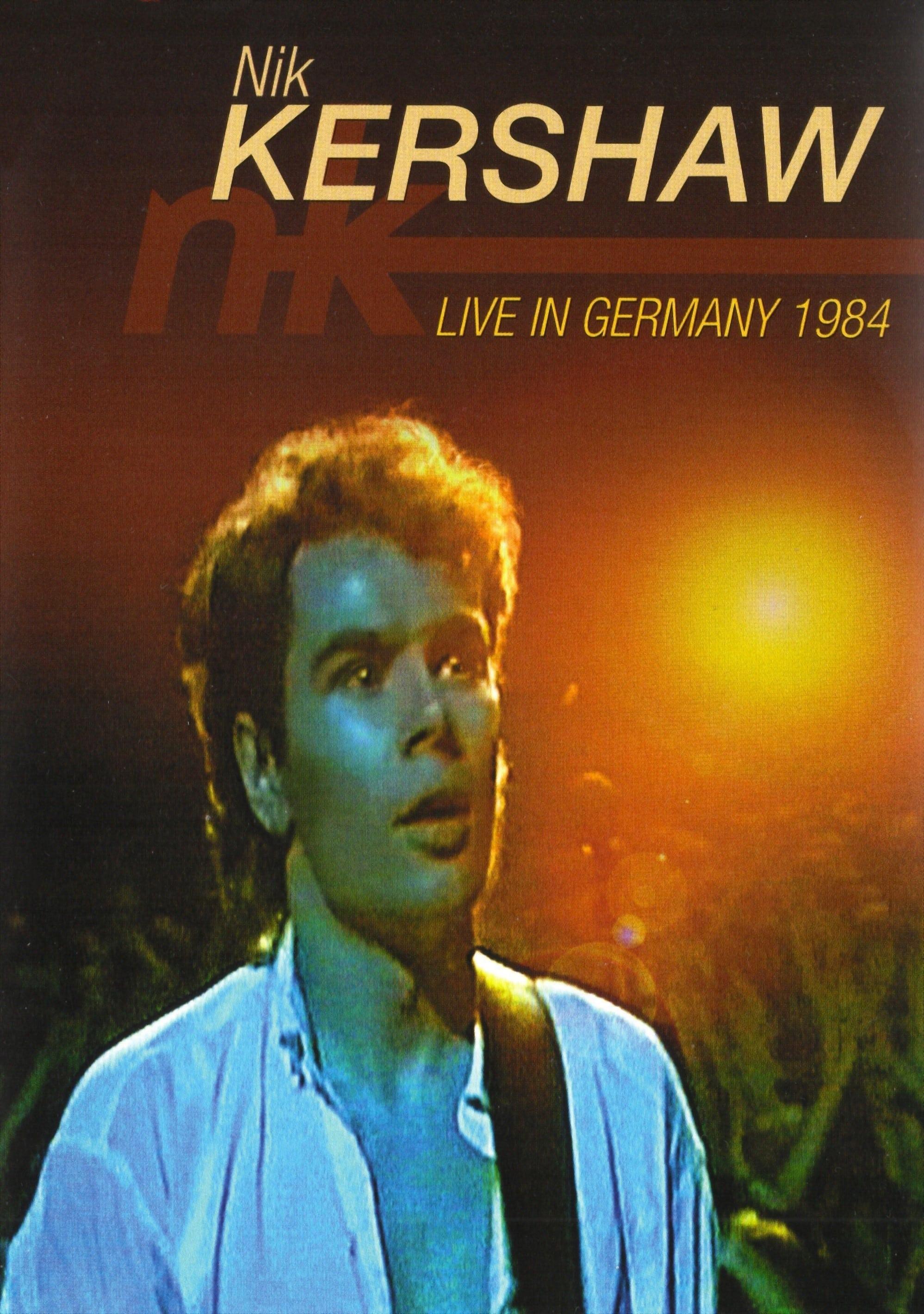 Nik Kershaw - Live in Germany 1984 poster