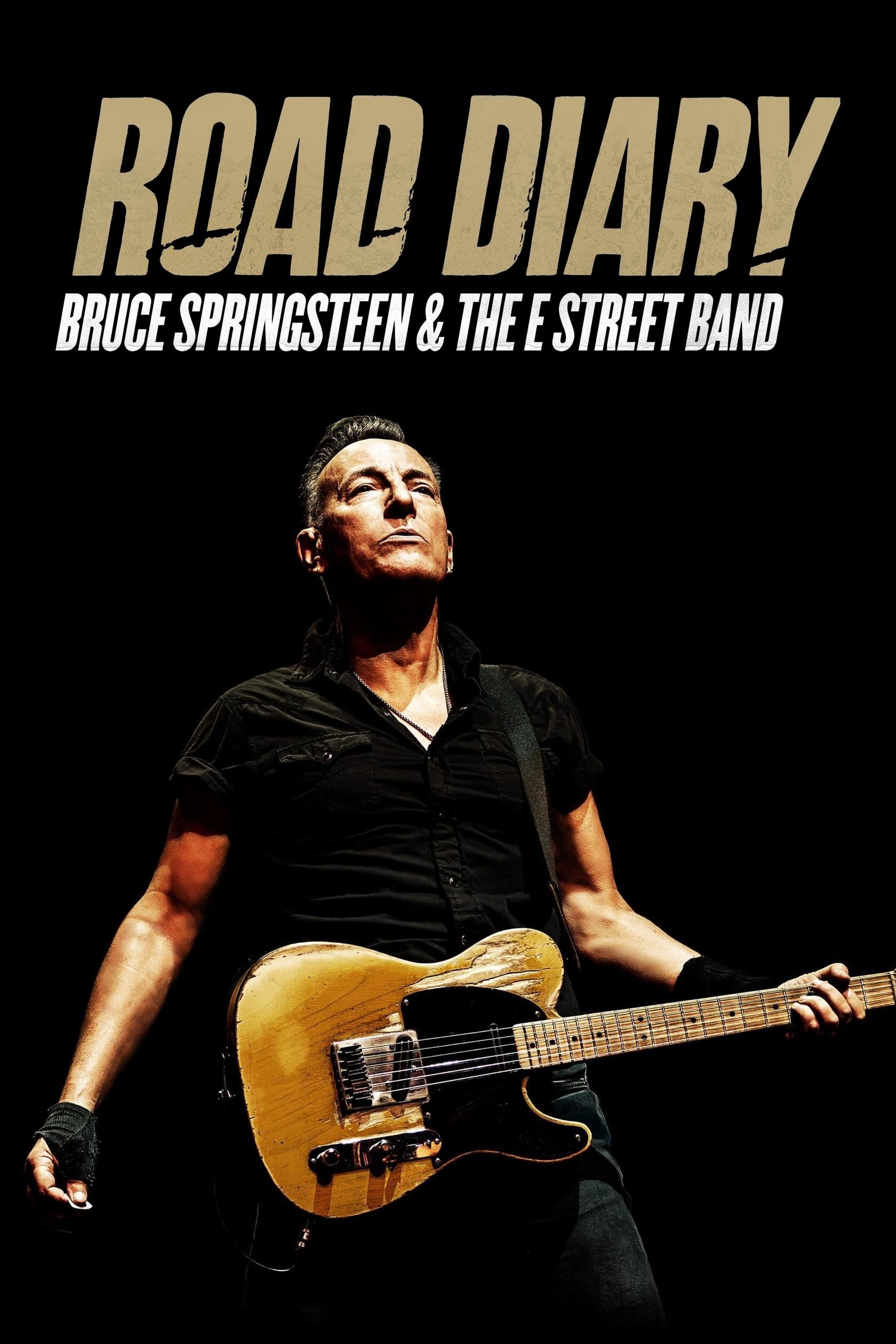 Road Diary: Bruce Springsteen and The E Street Band poster