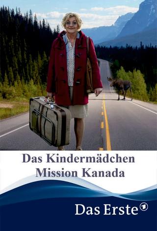 Das Kindermädchen - Mission Kanada poster