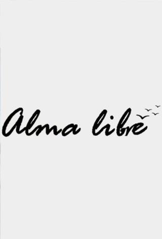 Alma Libre: Ελεύθερη Ψυχή poster