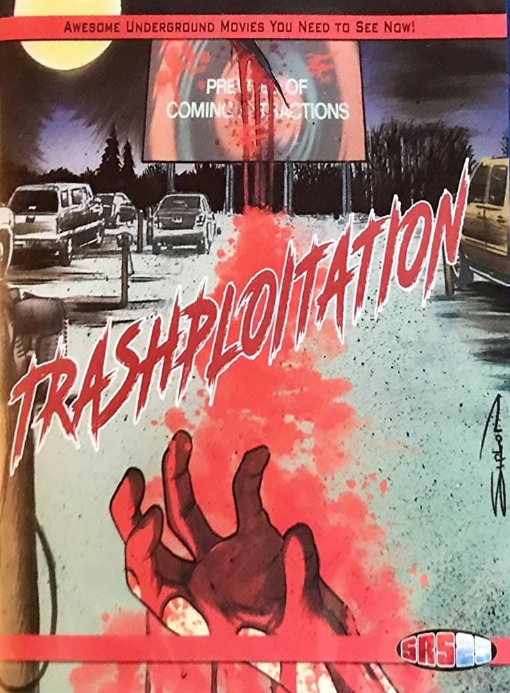 Trashsploitation poster