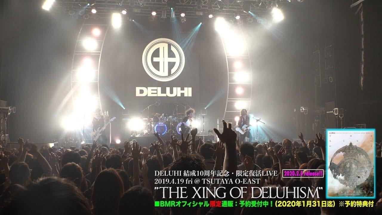 DELUHI - THE XING OF DELUHISM backdrop