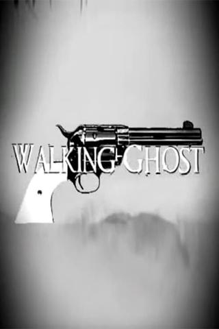 Walking Ghost poster