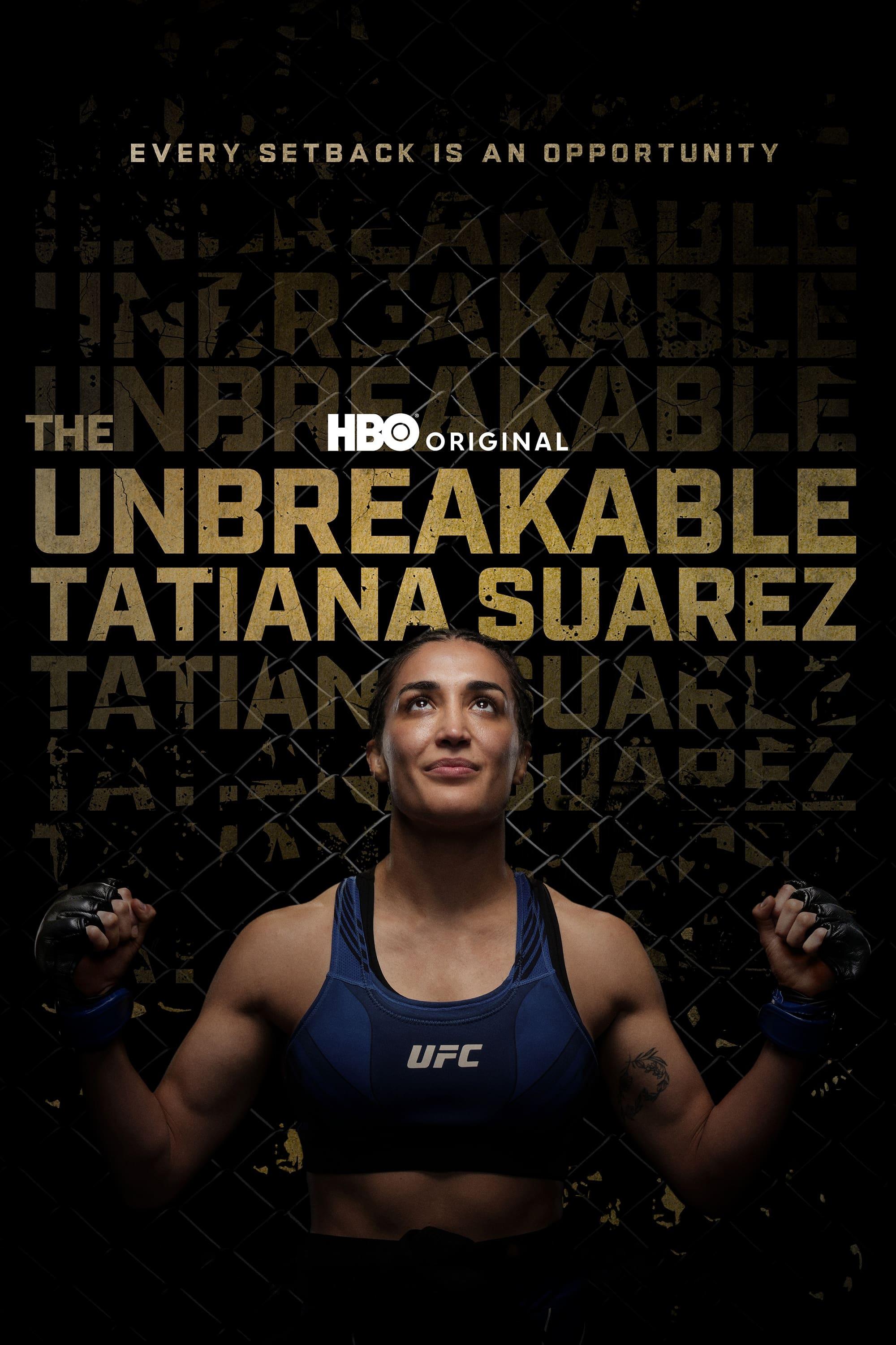 The Unbreakable Tatiana Suarez poster