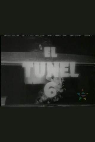 El túnel 6 poster
