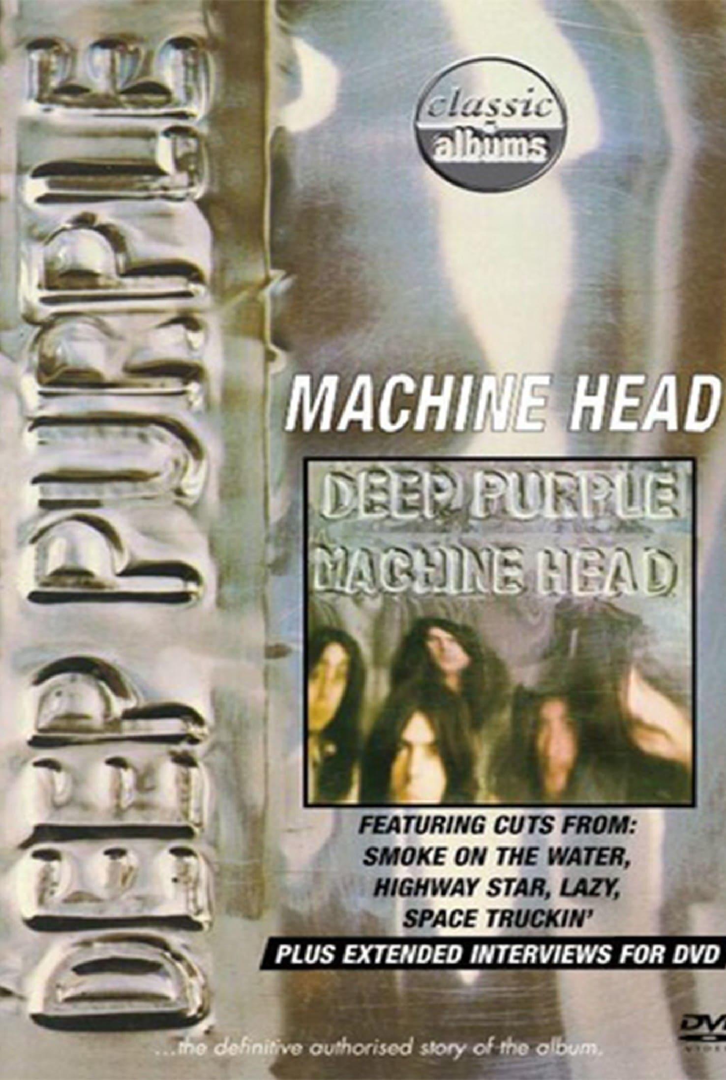 Classic Albums: Deep Purple - Machine Head poster