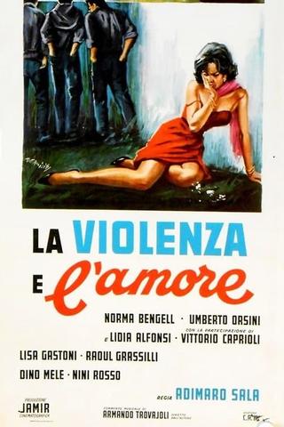 La violenza e l'amore poster