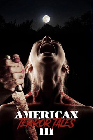 American Terror Tales 3 poster