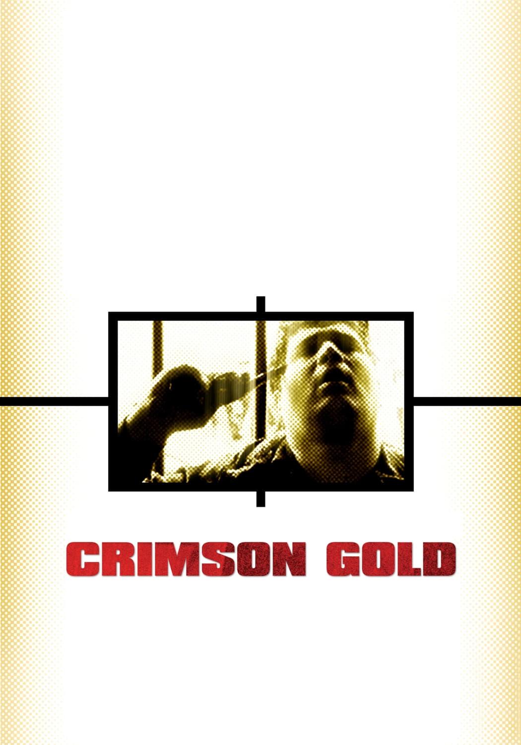 Crimson Gold poster