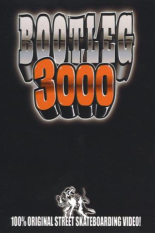 Bootleg 3000 poster