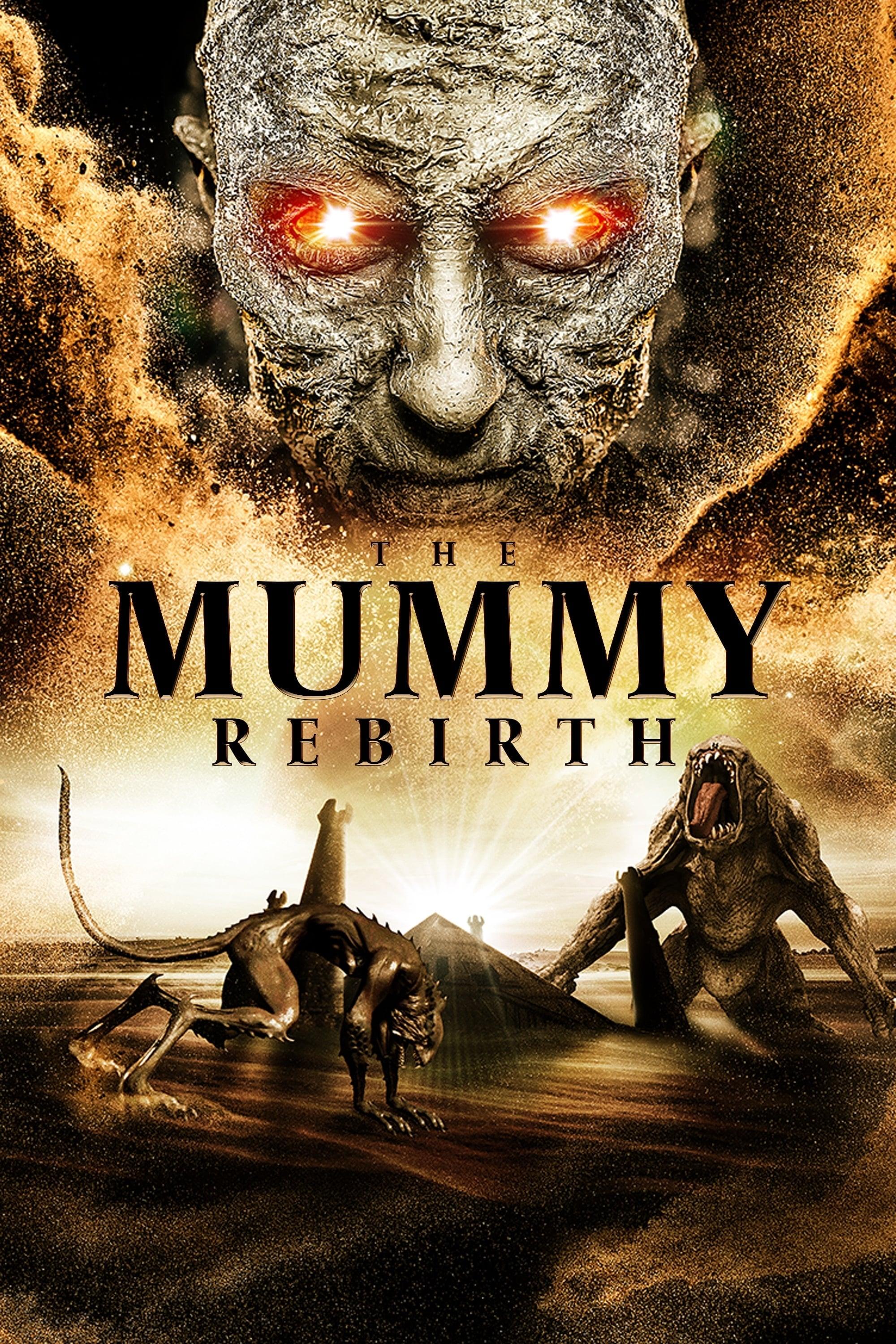 The Mummy: Rebirth poster