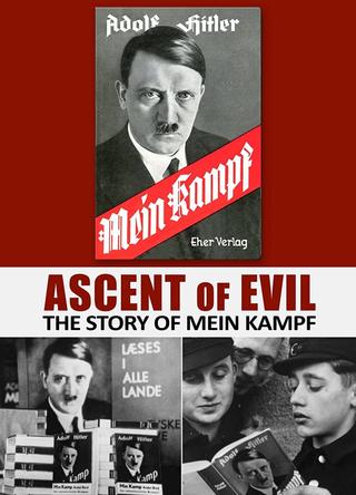 Ascent of Evil: The Story of Mein Kampf poster